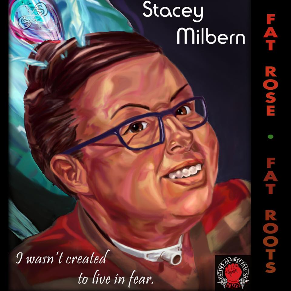 Fat Roots: Stacey Milbern