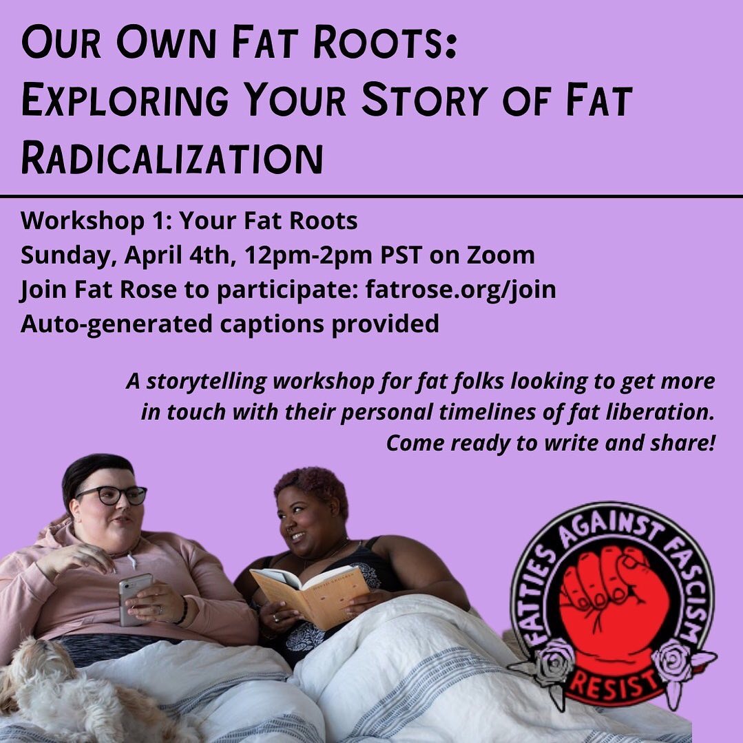 Our Own Fat Roots: Exploring Your Story of Fat Radicalization